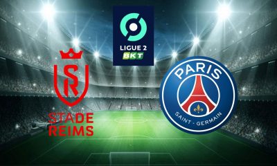 Reims / Paris SG - Sur quelles chaînes TV et Streaming et à quelle heure regarder le match de Ligue 1 ?