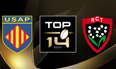 Perpignan (USAP) / Toulon (RCT) (TV/Streaming) Sur quelles chaines et à quelle heure regarder le match de TOP 14 ?