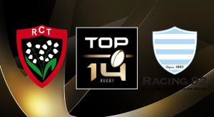 Toulon / Racing 92 – Sur quelle chaîne TV et Streaming et à quelle heure regarder le match de TOP 14 ?