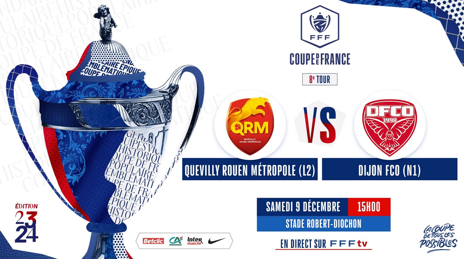 Quevilly-Rouen / Dijon (TV/Streaming) Sur quelle chaine et à quelle heure suivre le match de Coupe de France ?