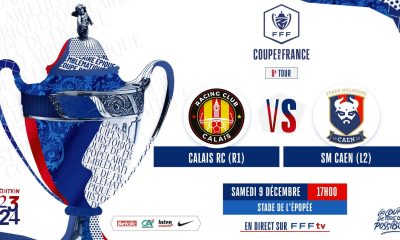 RC Calais / SM Caen (TV/Streaming) Sur quelle chaine et à quelle heure suivre le match de Coupe de France ?