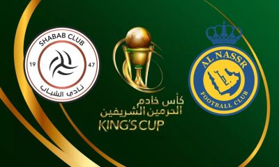 Al Shabab / Al-Nassr (TV/Streaming) Sur quelle chaîne et à quelle heure suivre le match de Saudi King Cup ?
