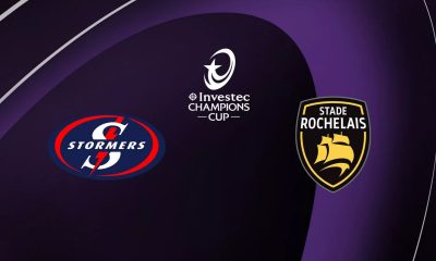 Stormers / La Rochelle (TV/Streaming) Sur quelle chaine et à quelle heure regarder le match de Champions Cup ?