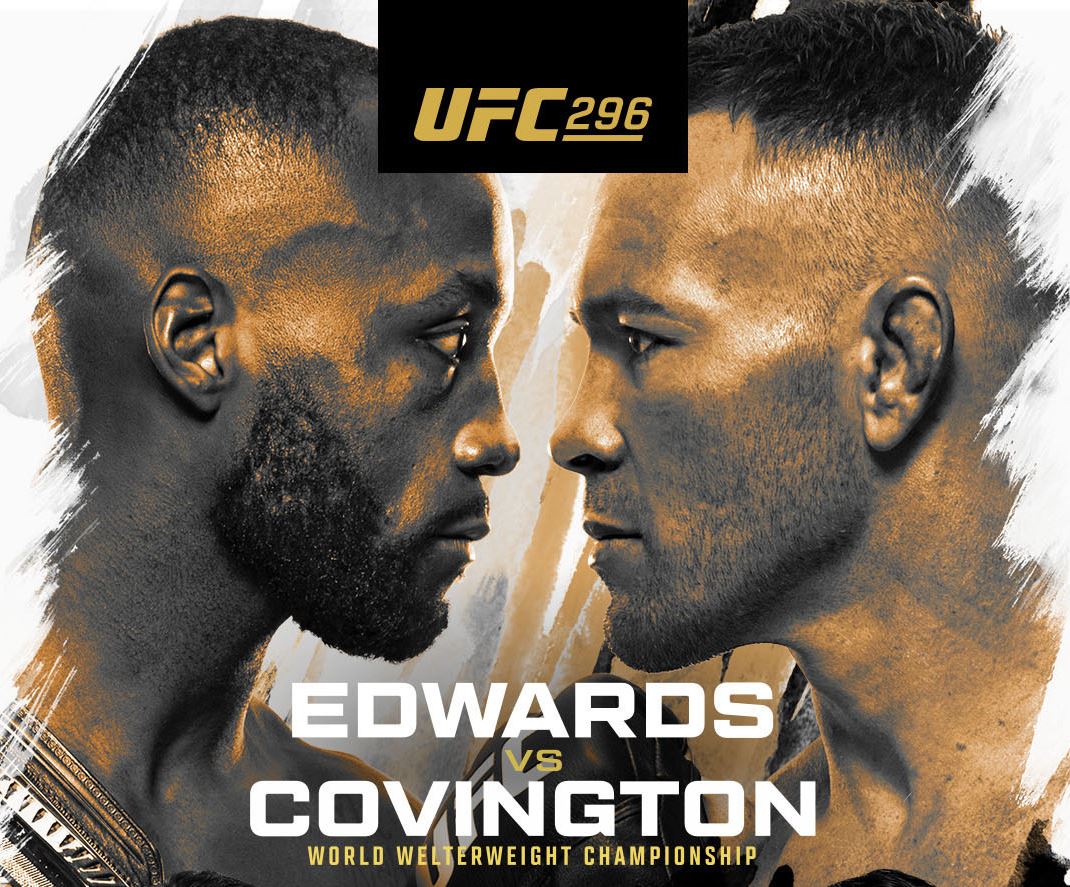Edwards vs Covington - UFC 296 (TV/Streaming) Sur quelles chaînes et à quelle heure suivre le combat et la soirée de MMA ?