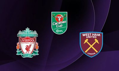 Liverpool / West Ham - Carabao Cup (TV/Streaming) Sur quelle chaîne et à quelle heure regarder le 1/4 de Finale ?