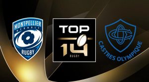 Montpellier (MHR) / Castres (CO) (TV/Streaming) Sur quelles chaînes et à quelle heure regarder en direct le match de TOP 14 ?
