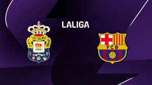 Las Palmas / Barcelone (TV/Streaming) Sur quelle chaîne et à quelle heure regarder le match de Liga ?