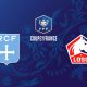 Racing CFF / Lille - Coupe de France (TV/Streaming) Sur quelles chaines et à quelle heure suivre le 1/16e de Finale ?