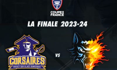 Dunkerque / Grenoble - Coupe de France de Hockey (TV/Streaming) Sur quelle chaîne et à quelle heure regarder la Finale ?