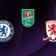 Chelsea / Middlesbrough (TV/Streaming) Sur quelle chaîne et à quelle heure regarder la 1/2 Finale de Carabao Cup ?