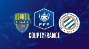 Feignies-Aulnoye / Montpellier - Coupe de France (TV/Streaming) Sur quelles chaines et à quelle heure suivre le 1/16e de Finale ?