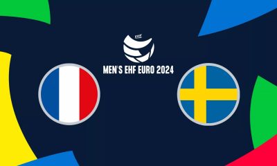 France / Suède (TV/Streaming) Sur quelles chaines et à quelle heure regarder la 1/2 Finale de l'EHF Euro 2024 de Hand ?