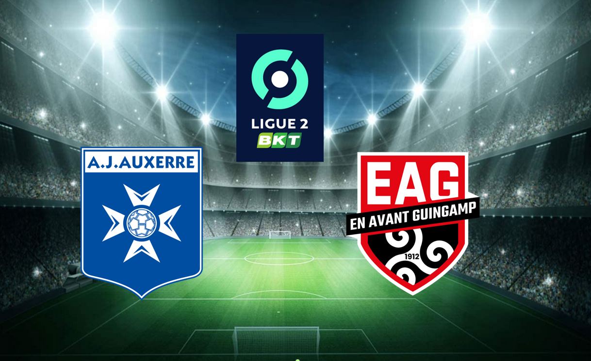 Auxerre (AJA) / Guingamp (EAG) (TV/Streaming) Sur quelles chaînes et à quelle heure regarder le match de Ligue 2 ?