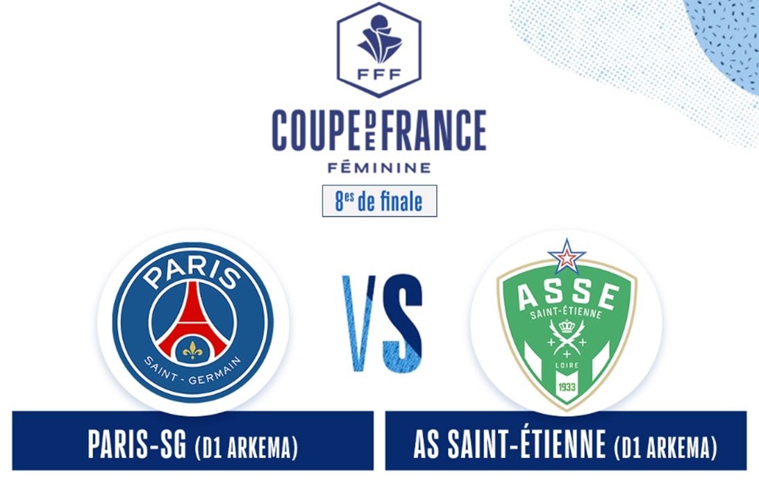 Paris SG / Saint-Etienne - Coupe de France Féminine (TV/Streaming) Sur quelle chaîne et à quelle heure regarder le 1/8e de Finale ?