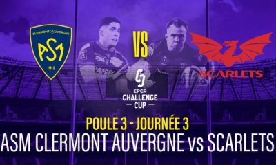 Clermont / Scarlets (TV/Streaming) Sur quelles chaines et à quelle heure regarder le match de Challenge Cup ?