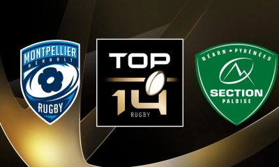 Montpellier (MHR) / Pau (SP) (TV/Streaming) Sur quelles chaînes et à quelle heure regarder le match de TOP 14 ?