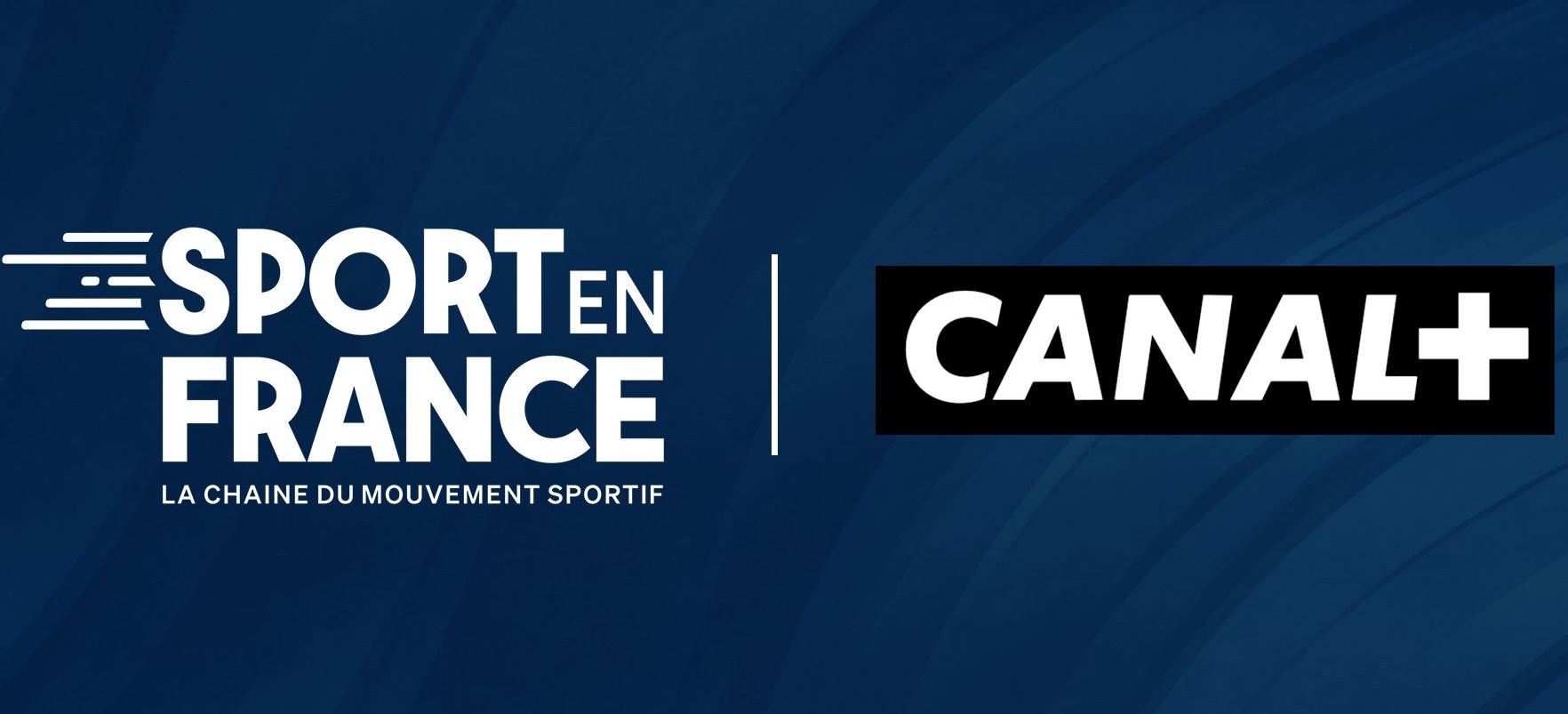 La Chaîne Sport en France maintenant disponible au sein des offres Canal+