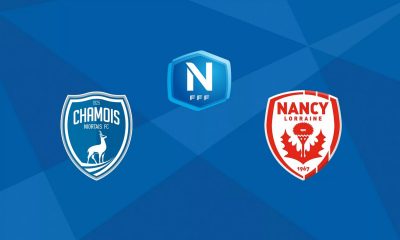 Niort / Nancy (TV/Streaming) Sur quelles chaînes et à quelle heure regarder le match de National ?