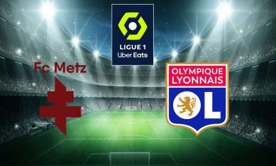 Metz (FCM) / Lyon (OL) (TV/Streaming) Sur quelle chaine et à quelle heure regarder la rencontre de Ligue 1 ?