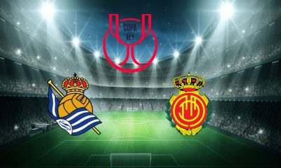 Real Sociedad / Majorque - Copa del Rey (TV/Streaming) Sur quelle chaîne et à quelle heure regarder la 1/2 Finale Retour ?