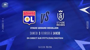 Lyon (OL) / Reims (SDR) (TV/Streaming) Sur quelles chaînes et à quelle heure suivre le match de D1 Arkéma ?