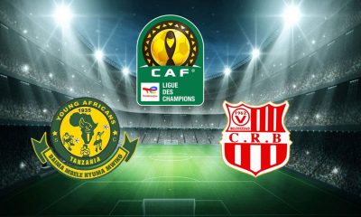 Young Africans / Belouizdad (TV/Streaming) Sur quelle chaîne et à quelle heure suivre le match de CAF Champions League ?