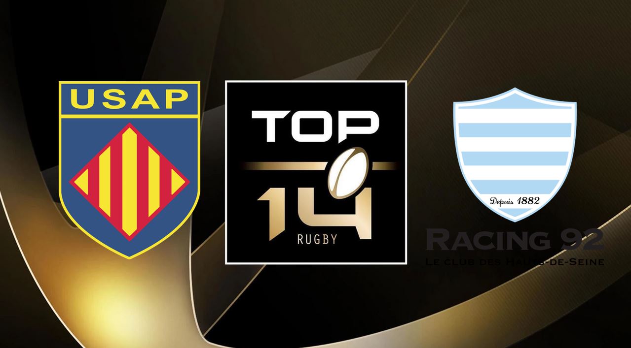 Perpignan (USAP) / Racing 92 (R92) (TV/Streaming) Sur quelle chaîne et à quelle heure regarder le match de TOP 14 ?