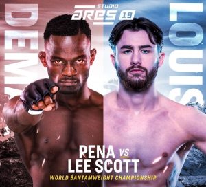 MMA ARES 19 - Pena vs.Lee Scott (TV/Streaming) Sur quelle chaine et à quelle heure suivre les combats de la soirée ?