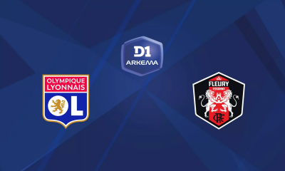Lyon / FC Fleury (TV/Streaming) Sur quelles chaînes et à quelle heure suivre le match de D1 Arkéma ?