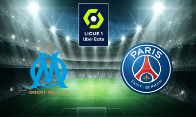 Marseille (OM) / Paris SG (PSG) (TV/Streaming) Sur quelle chaine et à quelle heure regarder la rencontre de Ligue 1 ?