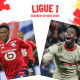 Lille (LOSC) / Lens (RCL) (TV/Streaming) Sur quelle chaine et à quelle heure regarder la rencontre de Ligue 1 ?