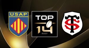 Perpignan (USAP) / Toulouse (ST) (TV/Streaming) Sur quelle chaîne et à quelle heure regarder en direct le match de TOP 14 ?