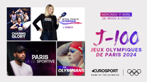 Eurosport lance les festivités ce mercredi à J-100 des JO de Paris 2024
