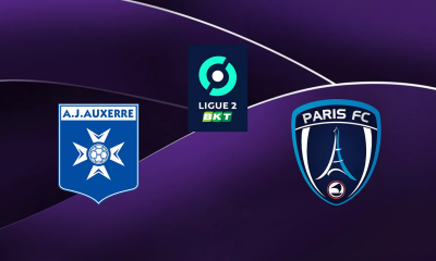 Auxerre (AJA) / Paris FC (PFC) Heure, chaîne TV et Streaming ?