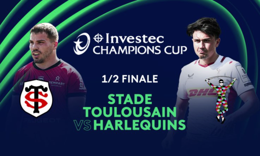 Toulouse / Harlequins (Champions Cup) Heure, chaînes TV et Streaming ?