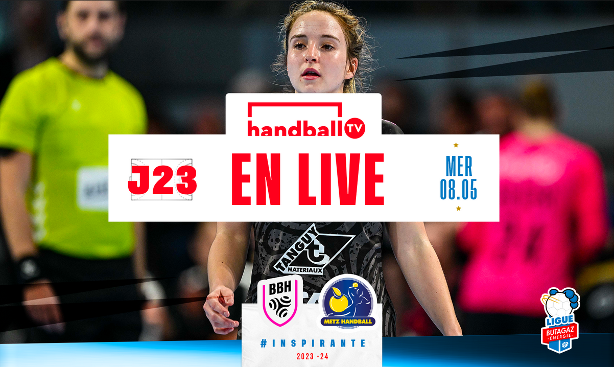 Brest / Metz (Handball) Heure, chaînes TV et Streaming ?