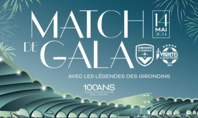 Sur quelles chaînes TV et Streaming regarder le Match de gala pour les 100 ans du Parc Lescure/Stade Chaban-Delmas ?