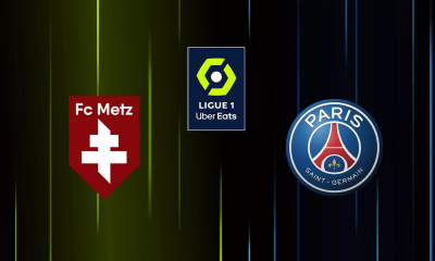 Metz (FCM) / Paris SG (PSG) Heure, chaînes TV et Streaming ?